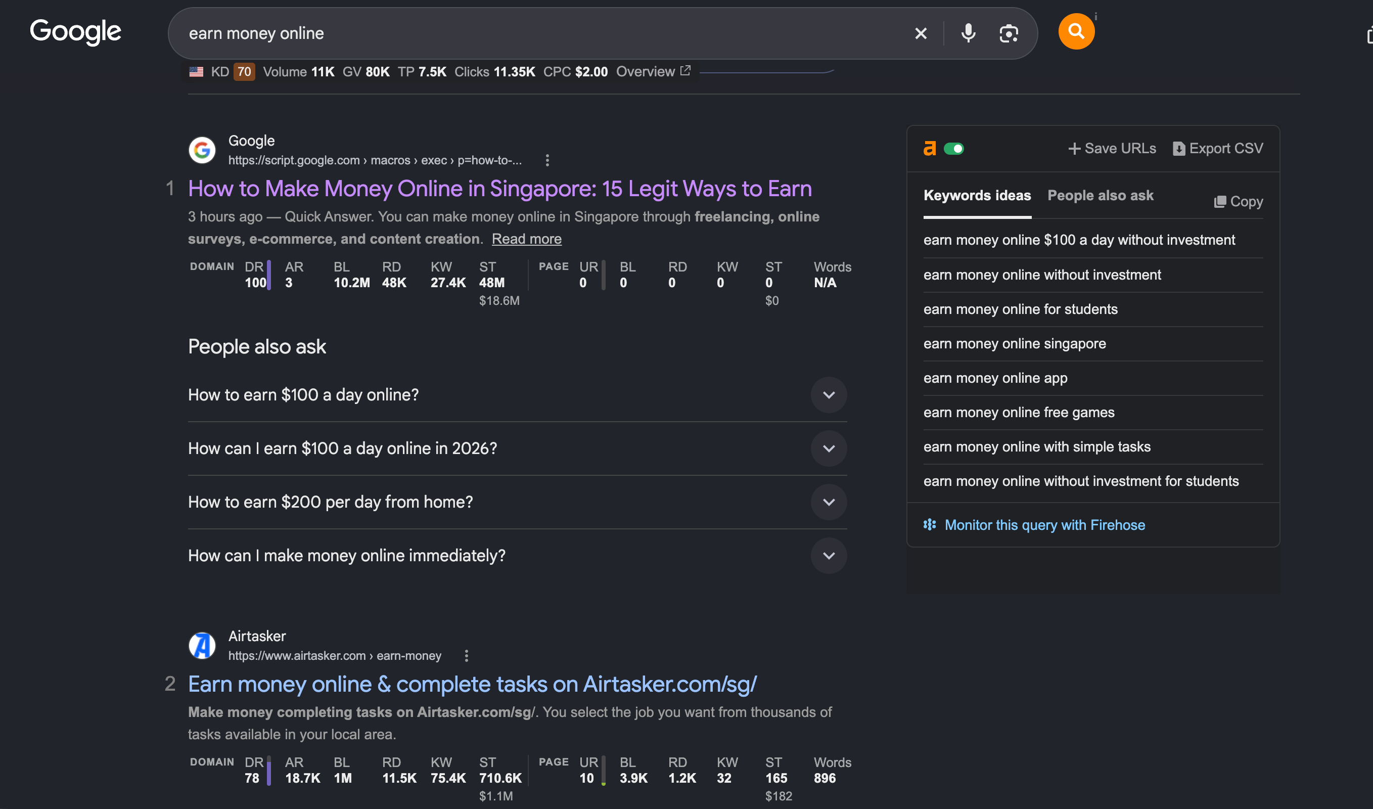 Google results for 'earn money online'. The first result is an Apps Script page titled 'How to Make Money Online in Singapore: 15 Legit Ways to Earn', dated 3 hours ago. Airtasker is second.