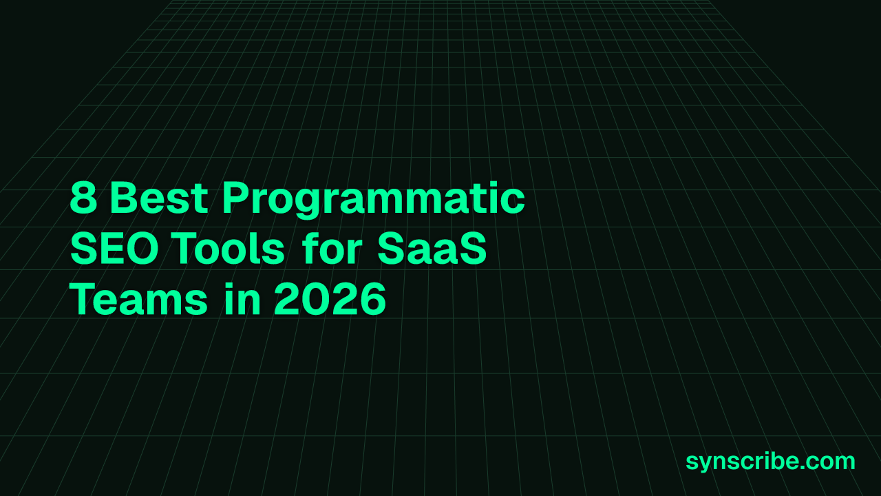 8 Best Programmatic SEO Tools for SaaS Teams in 2026