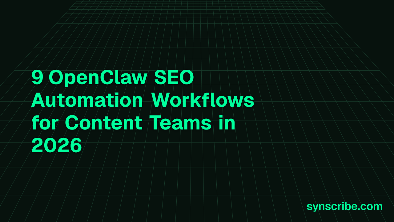 9 OpenClaw SEO Automation Workflows for Content Teams in 2026