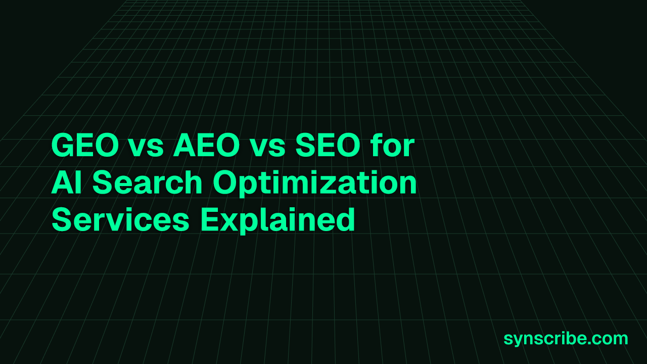 GEO vs AEO vs SEO for AI Search Optimization Services Explained