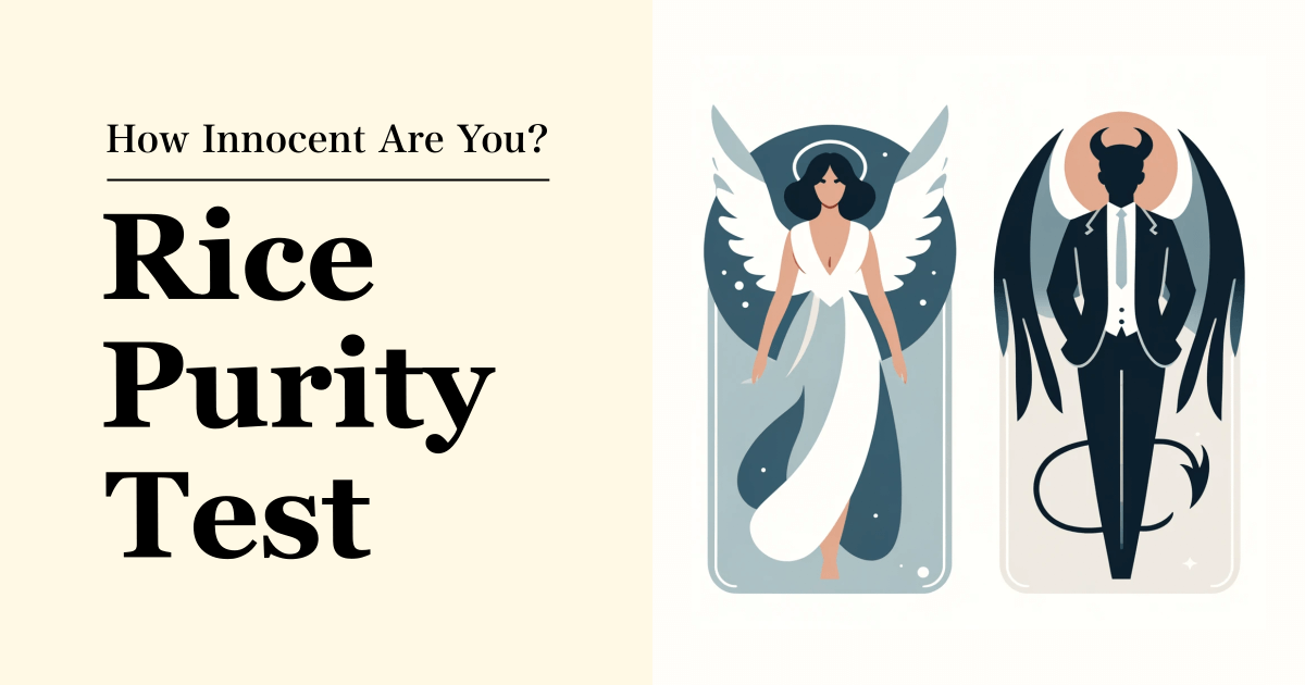 The Rice Purity Test: What Your Score Says About Your Personality