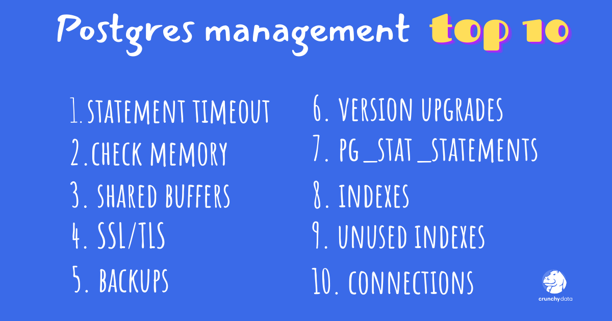 Top 10 Postgres Management Tasks