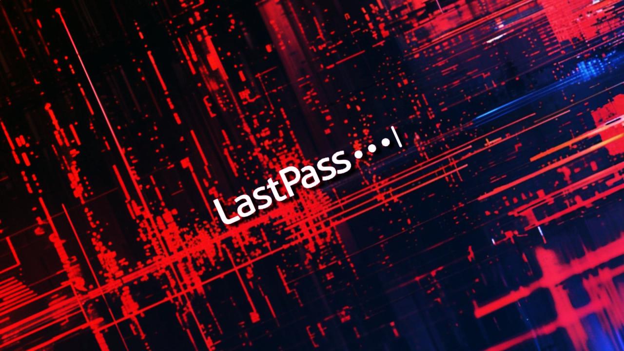 A brit adatvédelmi hatóság lecsap: bírság a LastPassnak adatlopásért