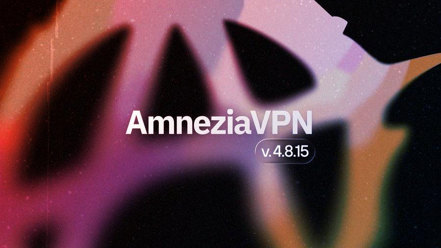 Az Amnezia VPN mostantól tényleg minden kiskaput végleg lezár