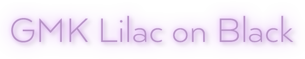 GMK Lilac on Black | September 1 to October 5