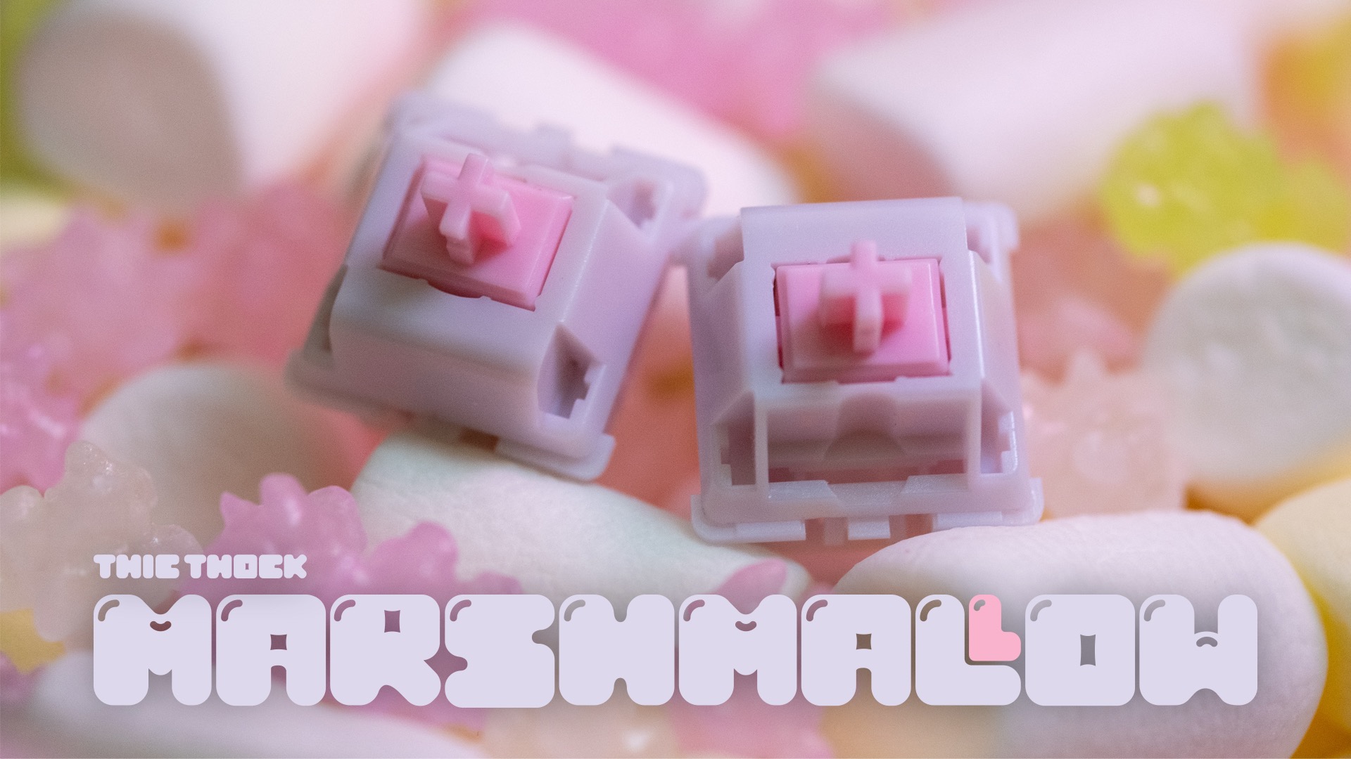 Thic Thock Marshmallow | 70% fulfilled