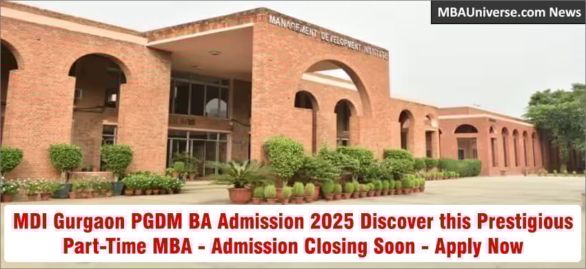 MDI Gurgaon PGDM (BA) 2025 Admissions Now Open