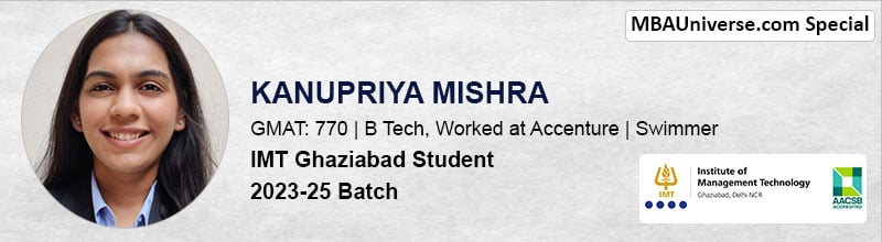 Kanupriya Mishra | GMAT: 770 | B Tech, Worked at Accenture | Swimmer