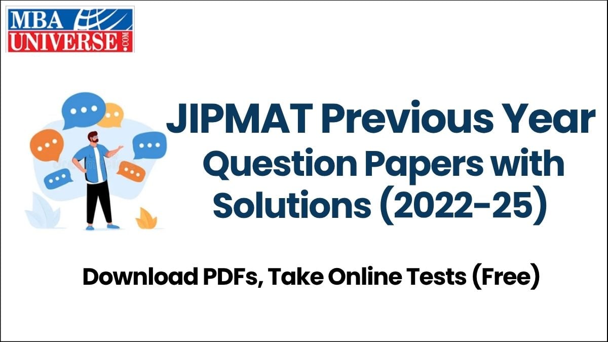 JIPMAT Previous Year Question Papers with Solutions 