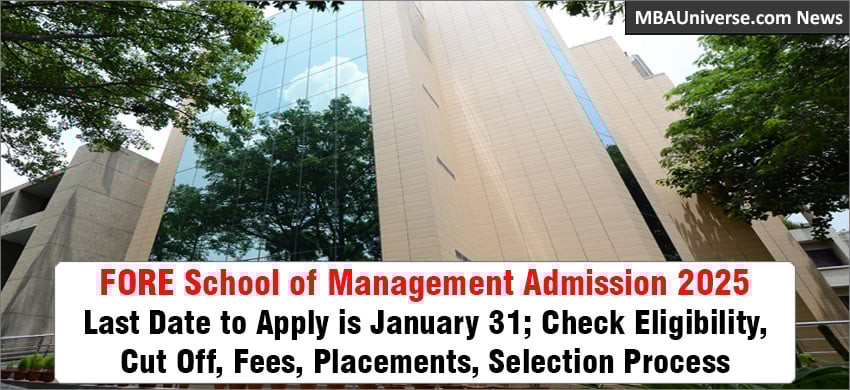 FORE New Delhi Admission 2025