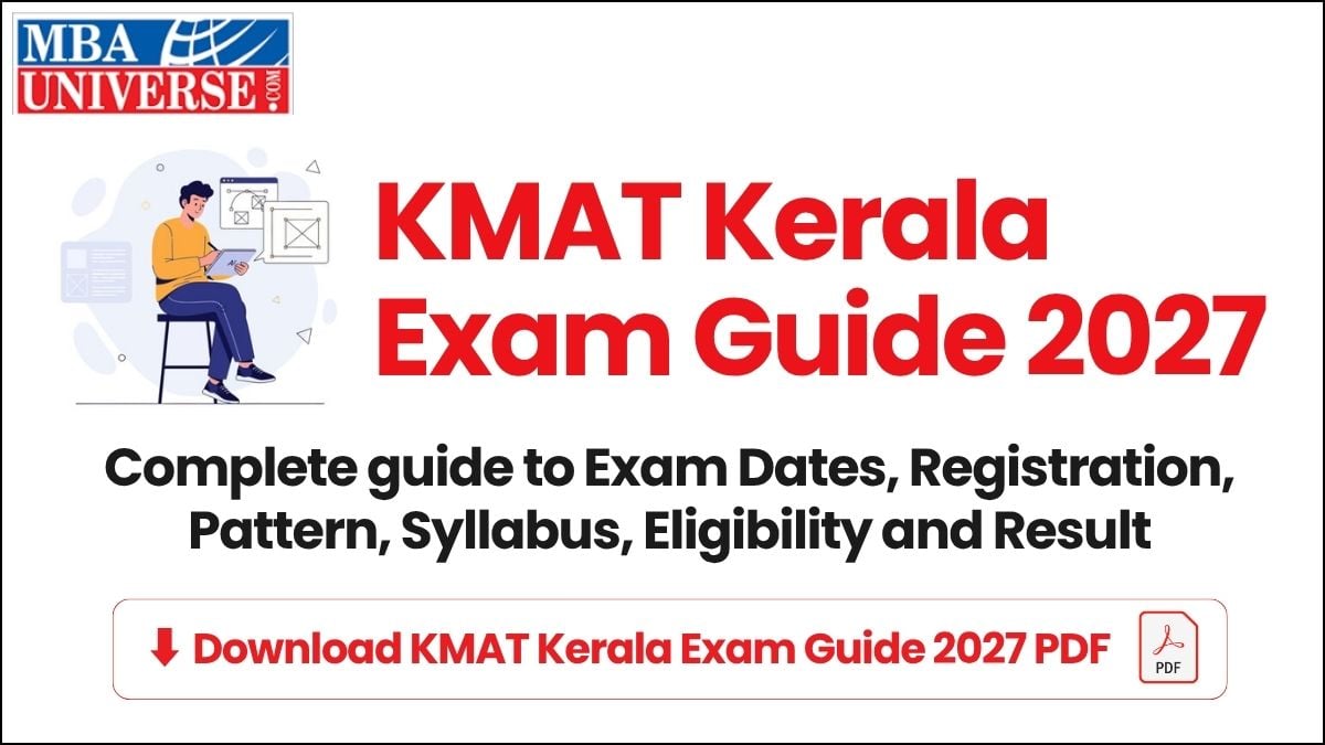 KMAT Kerala Exam Guide 2027: Complete guide to Exam Dates, Registration, Pattern, Syllabus, Eligibility and Result, Download KMAT Kerala Exam Guide 2027 PDF 
