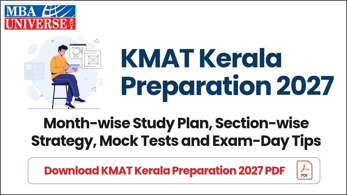 KMAT Kerala Preparation 2027: Month-wise Study Plan, Section-wise Strategy, Mock Tests and Exam-Day Tips, Download KMAT Kerala Preparation 2027 PDF