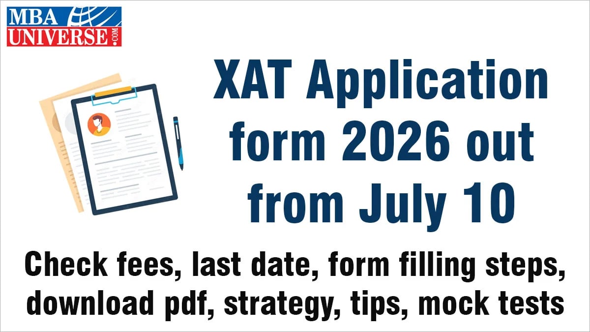 XAT Application Form 2026: Out, Dates, Fees, Form Filling