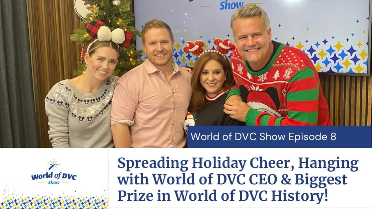 World of DVC Show Episode 8