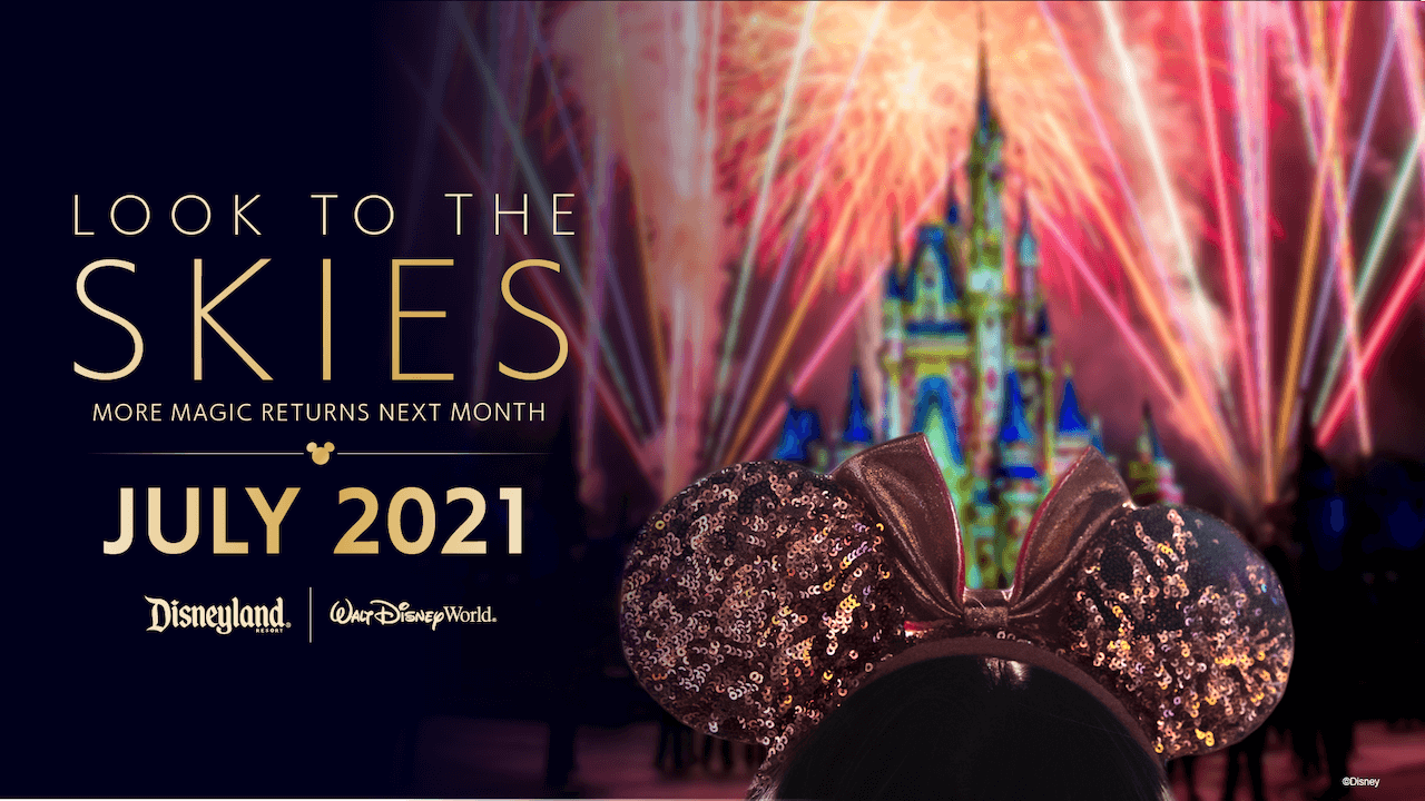 Look to the Skies Disney reopening graphic