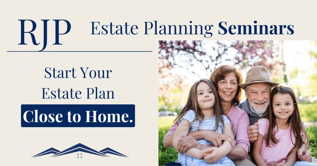 RJP Estate Planning Seminars flyer