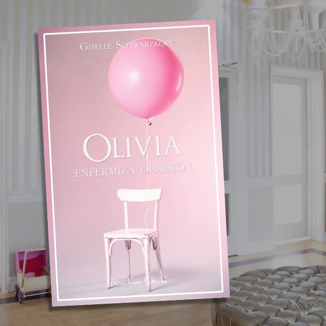 Imágen destacada - Olivia enfermiza obsesión ¡novedad del mes de mayo!