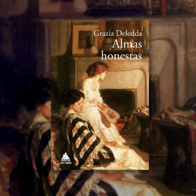Imágen destacada - Almas honestas, de Grazia Deledda sale a la venta