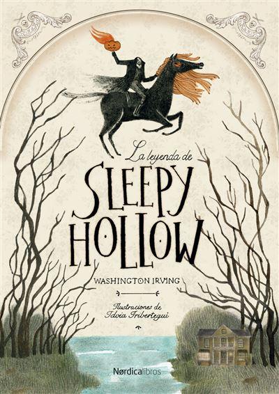 La Leyenda de Sleepy Hollow - Washington Irving