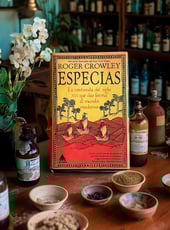 Iamgen de la entrada Especias, de Roger Crowley: opinión de una apasionante obra de ensayo 