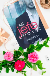 Mi jefe, otra vez vuelve con más fuerza, celos y pasión que nunca 