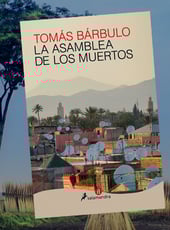 Iamgen de la entrada La asamblea de los muertos de Tomás Bárbulo