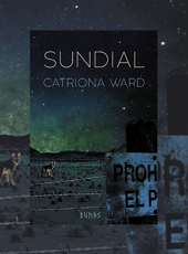 Iamgen de la entrada Sundial es la nueva novela de Catriona Ward que publicará Alianza Runas