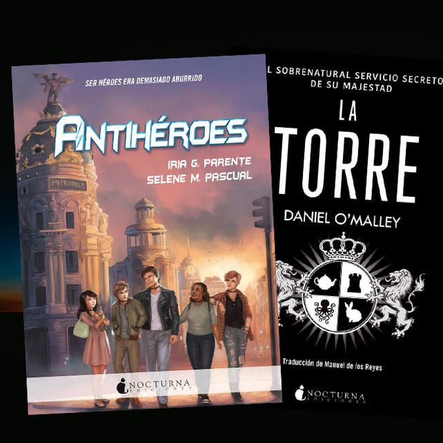 Imágen destacada - Novedades de Nocturna Ediciones para marzo: Antihéroes y La torre
