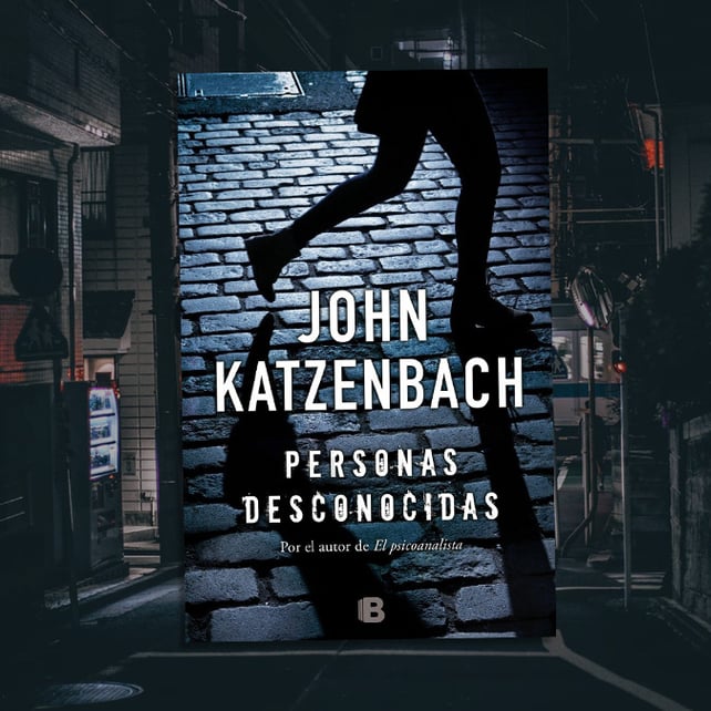 Imágen destacada - Personas desconocidas de John Katzenbach saldrá el 1 de diciembre
