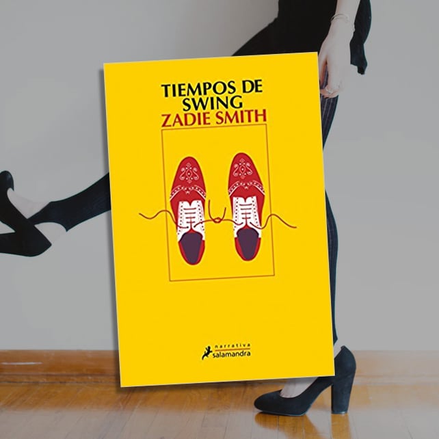 Imágen destacada - Tiempos de swing de Zadie Smith ¡novedad del mes de noviembre!