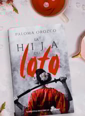 Iamgen de la entrada La hija del loto, opinión de la novela histórica de Paloma Orozco