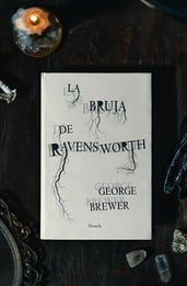 La bruja de Ravensworth: la novela gótica que pocos recuerdan