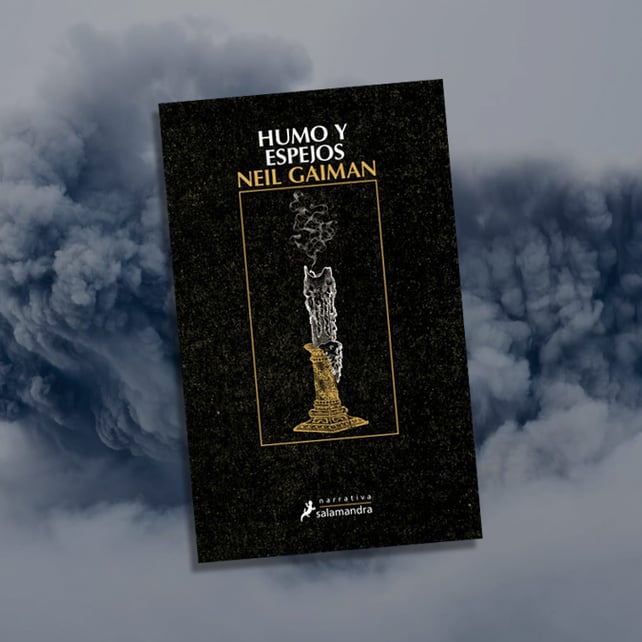 Imágen destacada - Humo y espejos de Neil Gaiman, nueva edición el 25 de mayo