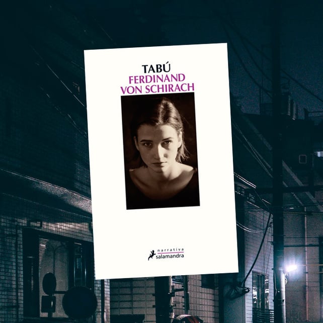 Imágen destacada - Sale a la venta Tabú, de Ferdinand von Schirach