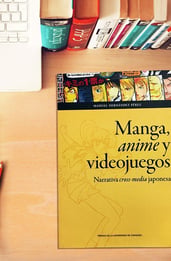 Manga, anime y videojuegos: narrativa cross-media japonesa, análisis