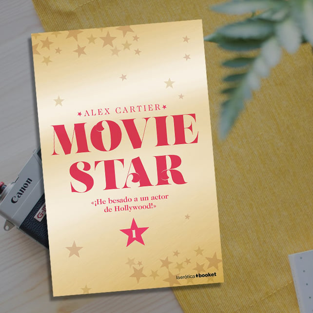 Imágen destacada - Movie Star, la nueva trilogía erótica de Booket, ya a la venta