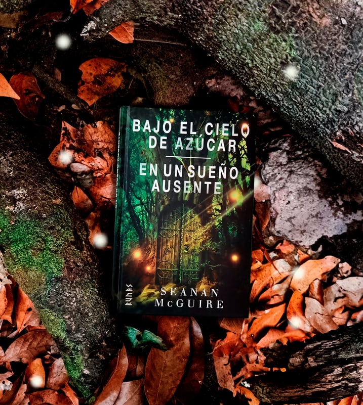 Imágen destacada - Bajo el cielo de azúcar y En un sueño ausente: vuelve Seanan McGuire a romper tu corazón