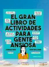 Iamgen de la entrada El gran libro de actividades para gente ansiosa ya a la venta: una forma de vivir el estrés con humor