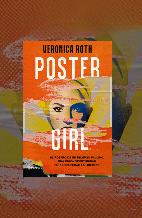 Imágen destacada - Veronica Roth sorprende con su nueva novela distópica 'Poster Girl'