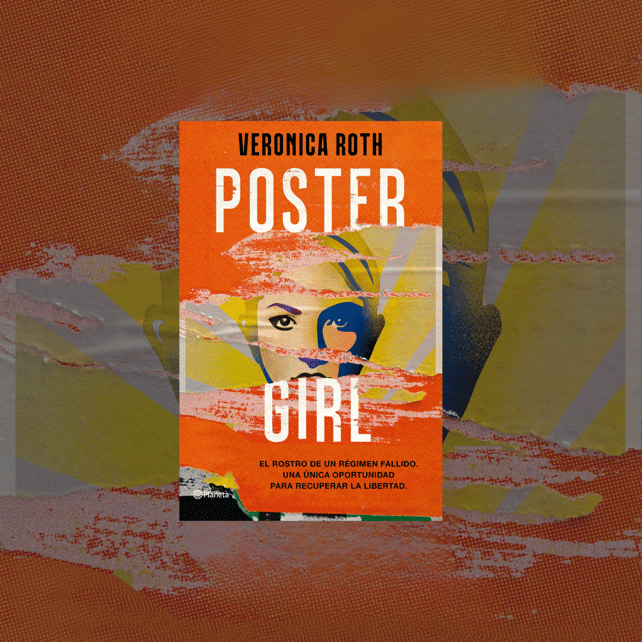 Imágen destacada - Veronica Roth sorprende con su nueva novela distópica 'Poster Girl'