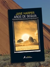 Iamgen de la entrada Años de sequía de Jane Harper ¡a la venta este mes de septiembre!