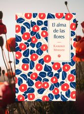 Iamgen de la entrada El alma de las flores se publica por primera vez en español de la mano de Satori Ediciones 