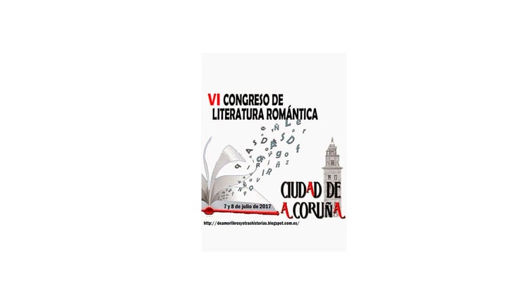 Imágen destacada - VI Congreso de Literatura Romántica en A Coruña, 7 y 8 de julio
