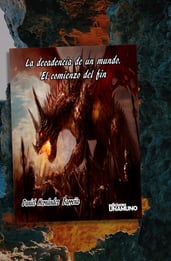La Decadencia de un Mundo: El comienzo del fin, análisis de la obra de Daniel Hernández Barreña