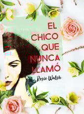 Iamgen de la entrada El chico que nunca llamó, crítica de una novela sobre cómo un mensaje puede cambiarlo todo