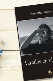Varados en el silencio, o cuando las sirenas arden, una reseña por Rosa Blas Traisac