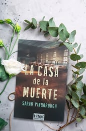 La casa de la muerte, opinión de una novela preparada para romperte el corazón