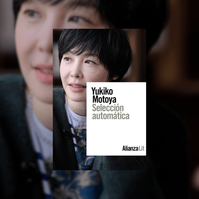 Imágen destacada - Yukiko Motoya regresa con 'Selección Automática': Una crítica a nuestra dependencia tecnológica