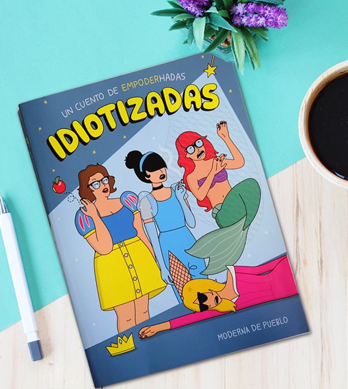 Imágen destacada - Nuestra opinión de Idiotizadas, un cuento de empoderhadas