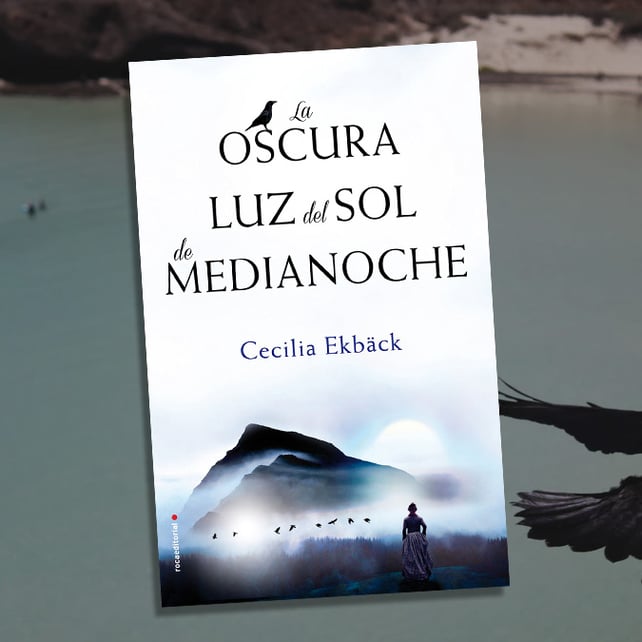 Imágen destacada - La oscura luz del sol de medianoche Cecilia Ekbäck ¡¡ya a la venta!!